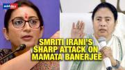 Ram Navami Clash: Smriti Irani Accuses Mamata Banerjee Of Giving ‘Clean Chit’ To Stone Pelters