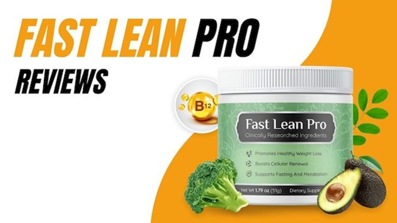 Fast Lean Pro Reviews: Is it Fake or Legit? What Consumer Reports Are Saying!