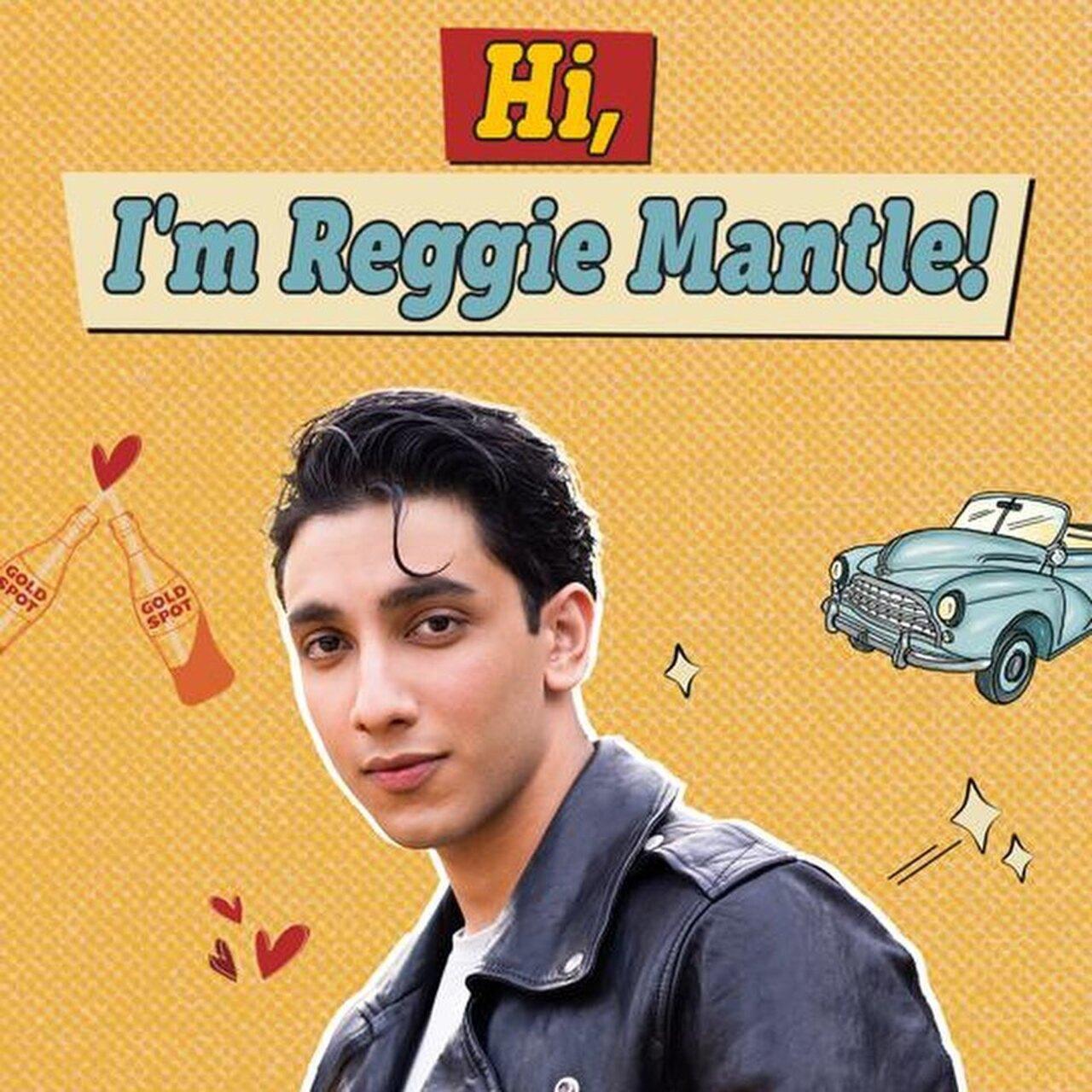 The only thing Reggie loves more than himself is himself winning. Beware, he’ll charm his way through your heart. Meet Vedang Raina as Reggie Mantel