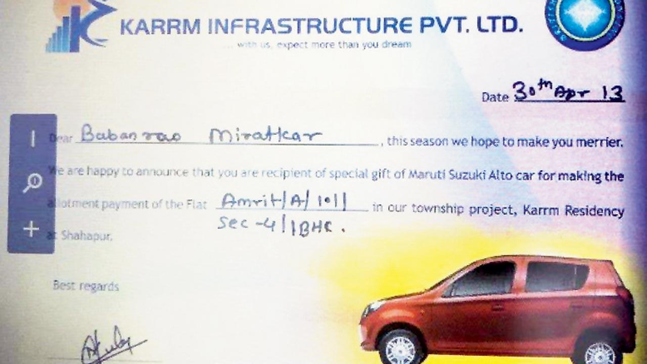 Babanrao Miratkar was promised a four-wheeler at the time of possession by the developer for which a certificate was issued 