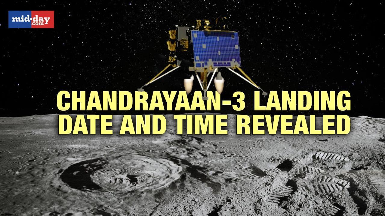 Chandrayaan-3: Countdown begins; ISRO reveals date and time of landing