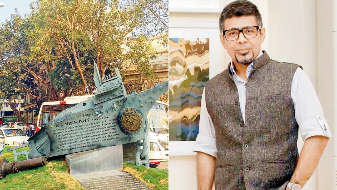 The INS Vikrant sculpture near Lion Gate; (right) Arzan Khambatta