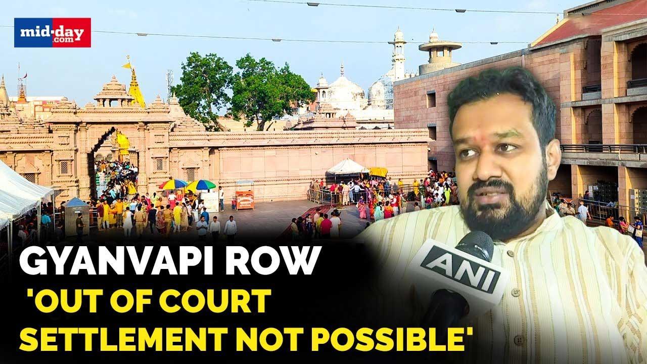 Gyanvapi Row: 'Out of court settlement not possible', says Hindu side advocate 