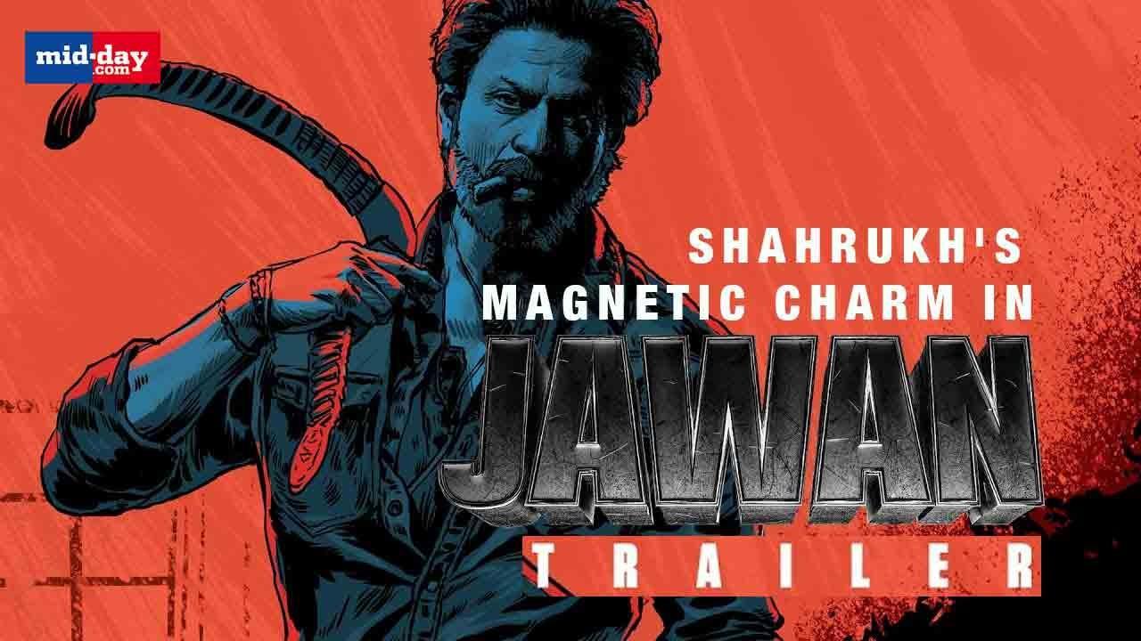 Jawan Trailer: SRK's Jawan Promises To Be An Out-And-Out Massy Affair