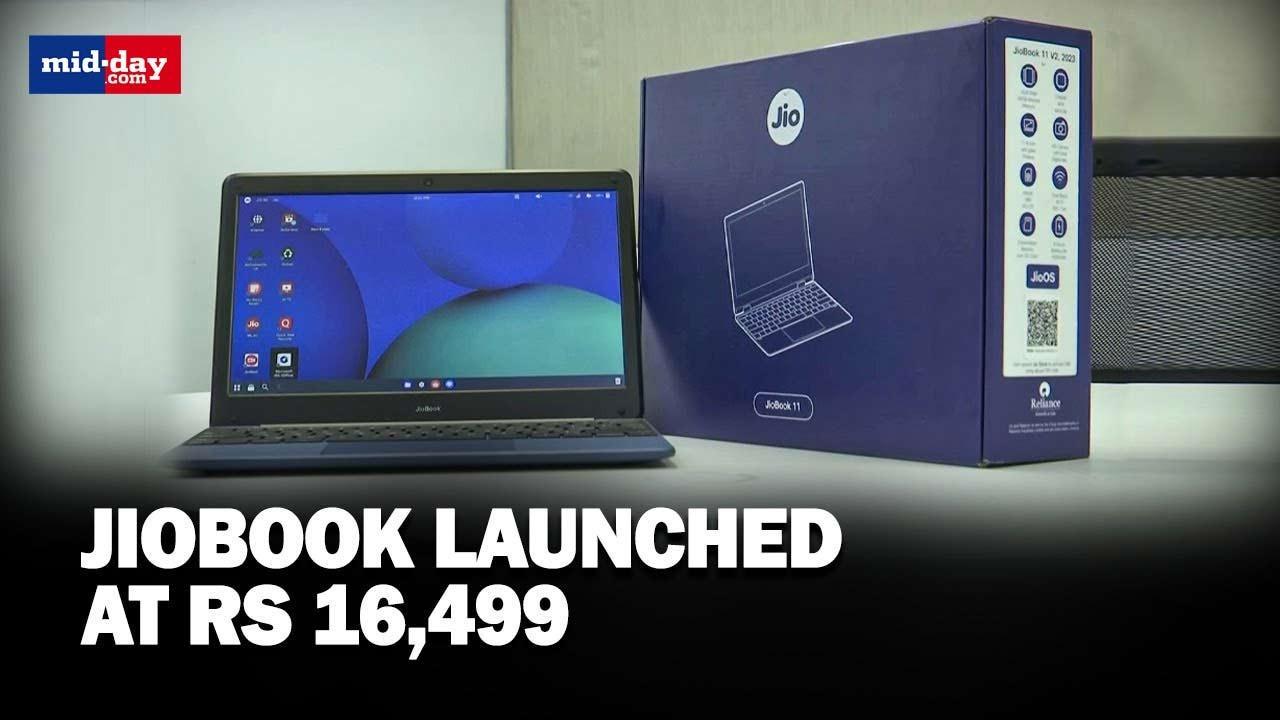 Reliance Jio launches ‘JioBook’ with JioOS, priced at Rs 16,499