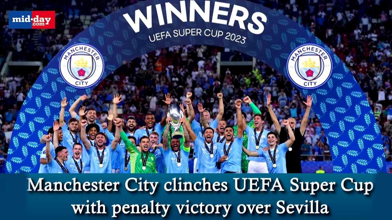 UEFA Super Cup 2023: Manchester City clinches Cup with penalty victory