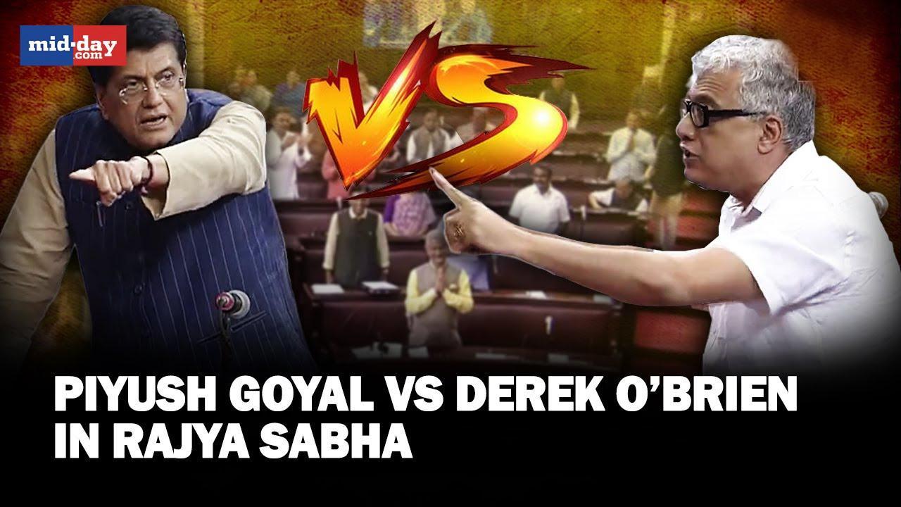 Piyush Goyal targets Derek O'Brien in Rajya Sabha