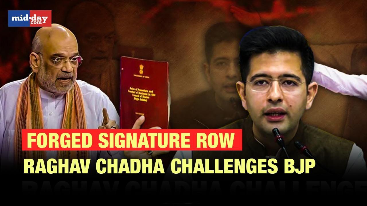 Raghav Chadha challenges BJP over 'forged signature' row