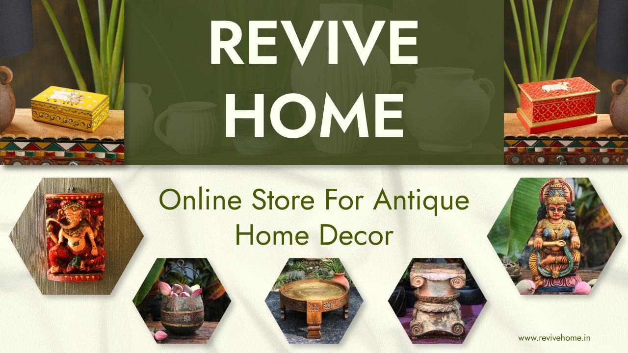 Revive Home Introduces Exclusive Online Store For Antique Look & Vinatge Texture