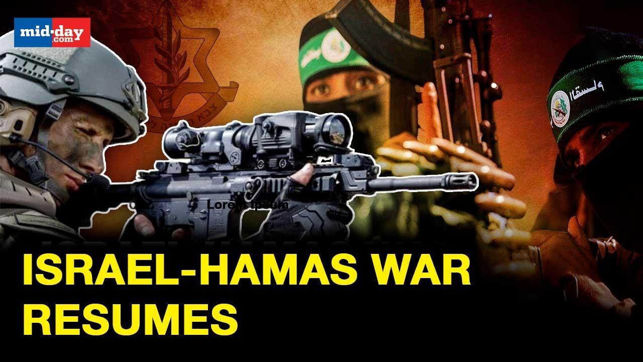 Israel-Hamas Conflict: IDF Restores Combat Operations Against Hamas. Find Out