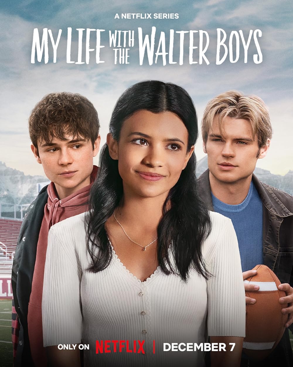 My Life with the Walter Boys (December 7) - Streaming on NetflixMy Life with the Walter Boys follows Jackie Howard's life-changing tragedy, leading her to a Colorado ranch amidst an unconventional household. Navigating evolving relationships, Jackie finds herself in a whirlwind of change, adapting to new dynamics.