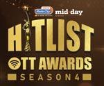 mid-day and Radio City Hitlist OTT Awards.