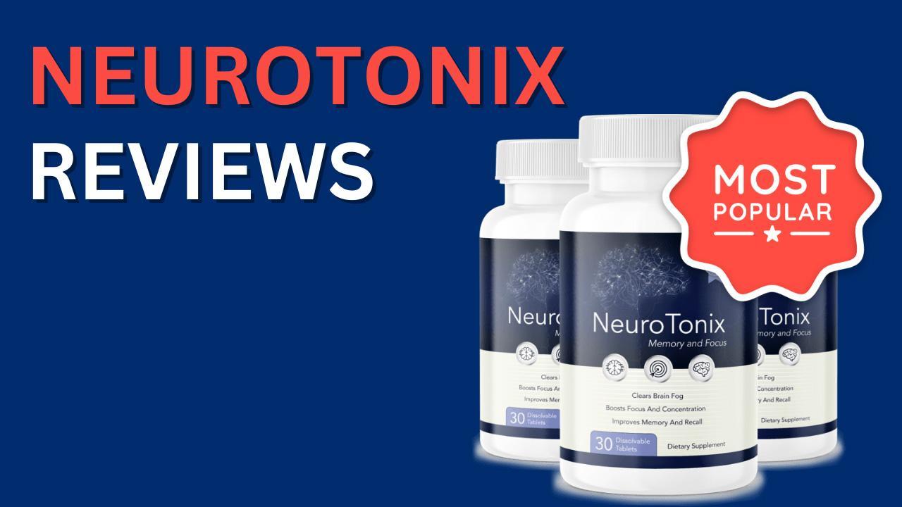 Neurotonix: 2023 [Updated] Harmful Side Effects or Effective Ingredients? Result