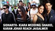  Sidharth- Kiara wedding: Shahid Kapoor, Karan Johar, and other guests reach Jaisalmer 