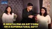 Is Mentalism An Art Form Or A Supernatural Gift?