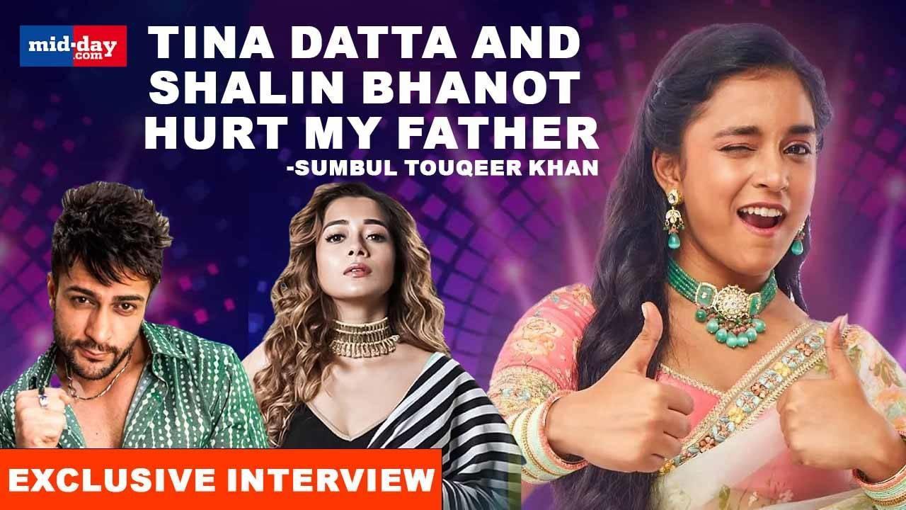 Sumbul: I can't be friends with Shalin Bhanot and Tina Datta in the real world
