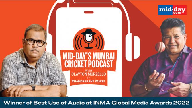 Episode 18 : Mid-day’s Mumbai Cricket Podcast with Clayton Murzello ft. former Mumbai and India wicketkeeper-batsman Chandrakant Pandit.