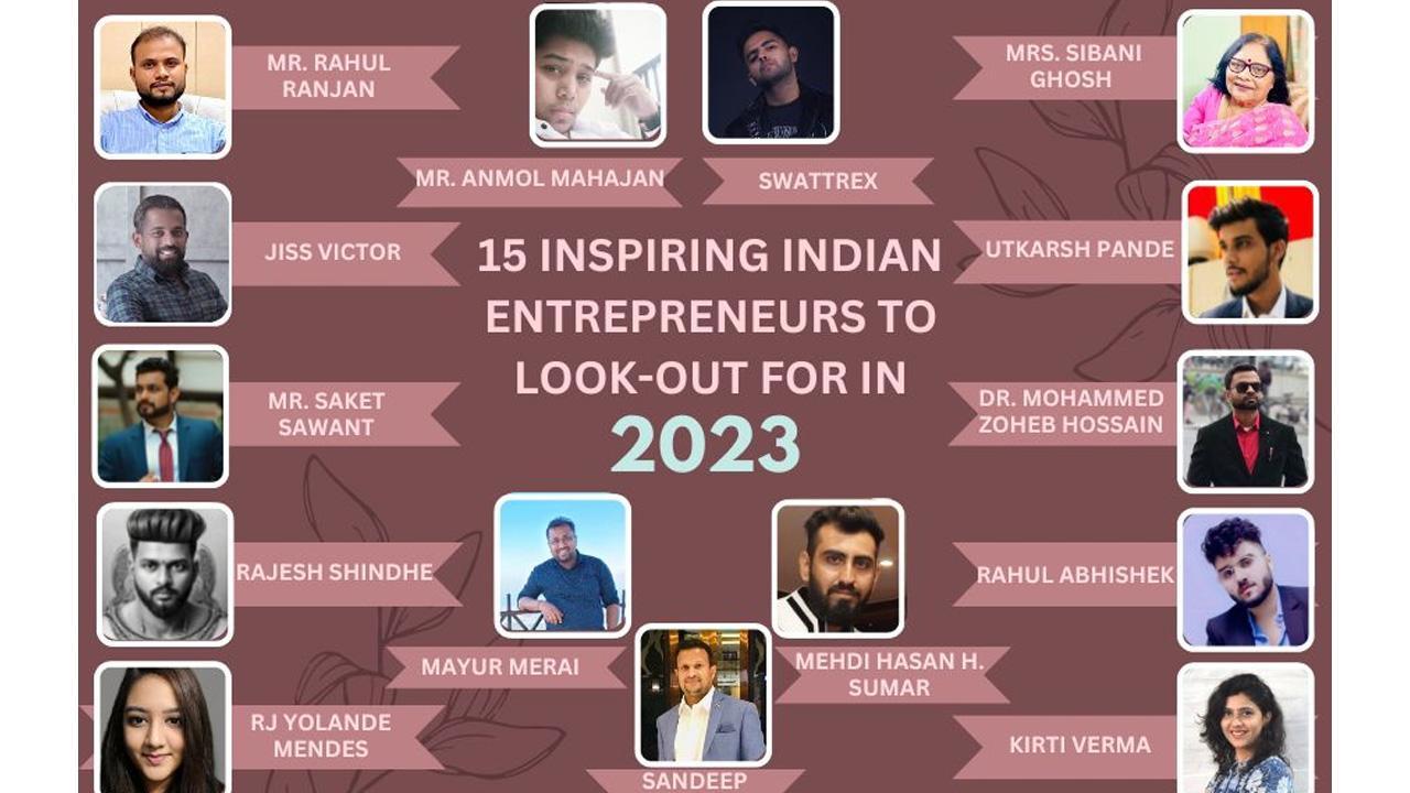 15 Inspiring Indian Entrepreneurs To Look-Out For In 2023
