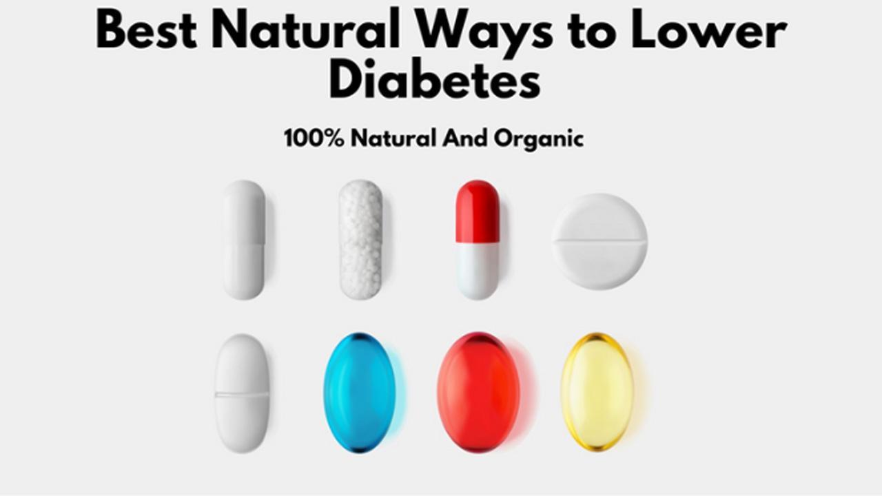 Best Natural Ways to Lower Diabetes : How To Prevent Type-2 Diabetes