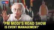 Congress Leader Jairam Ramesh Takes A Jibe At PM Modi’s Road Show In Delhi