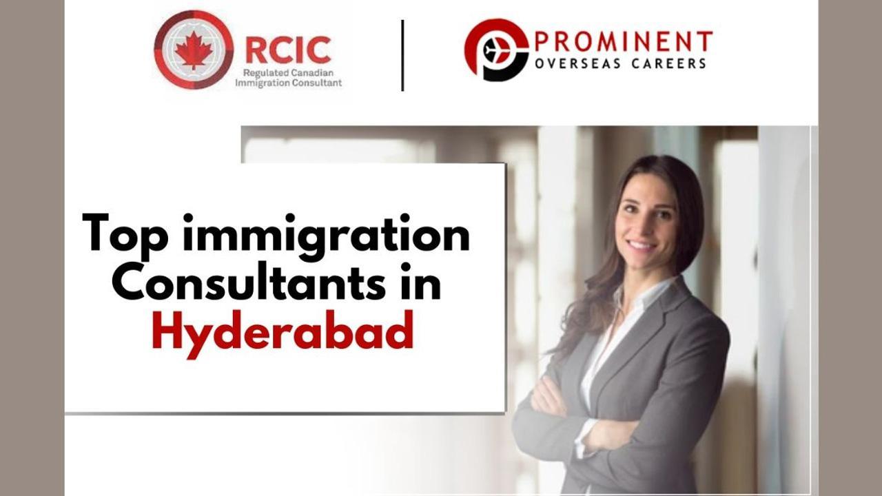 Top Immigration Consultants in Hyderabad - Prominent Overseas Careers