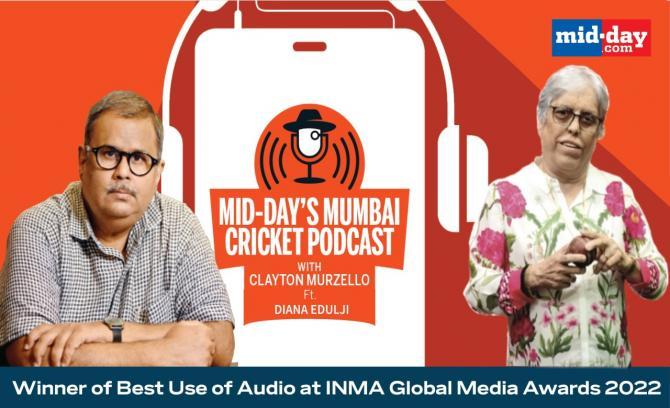 Episode 22 : Mid-day’s Mumbai Cricket Podcast with Clayton Murzello ft. former India captain Diana Edulji