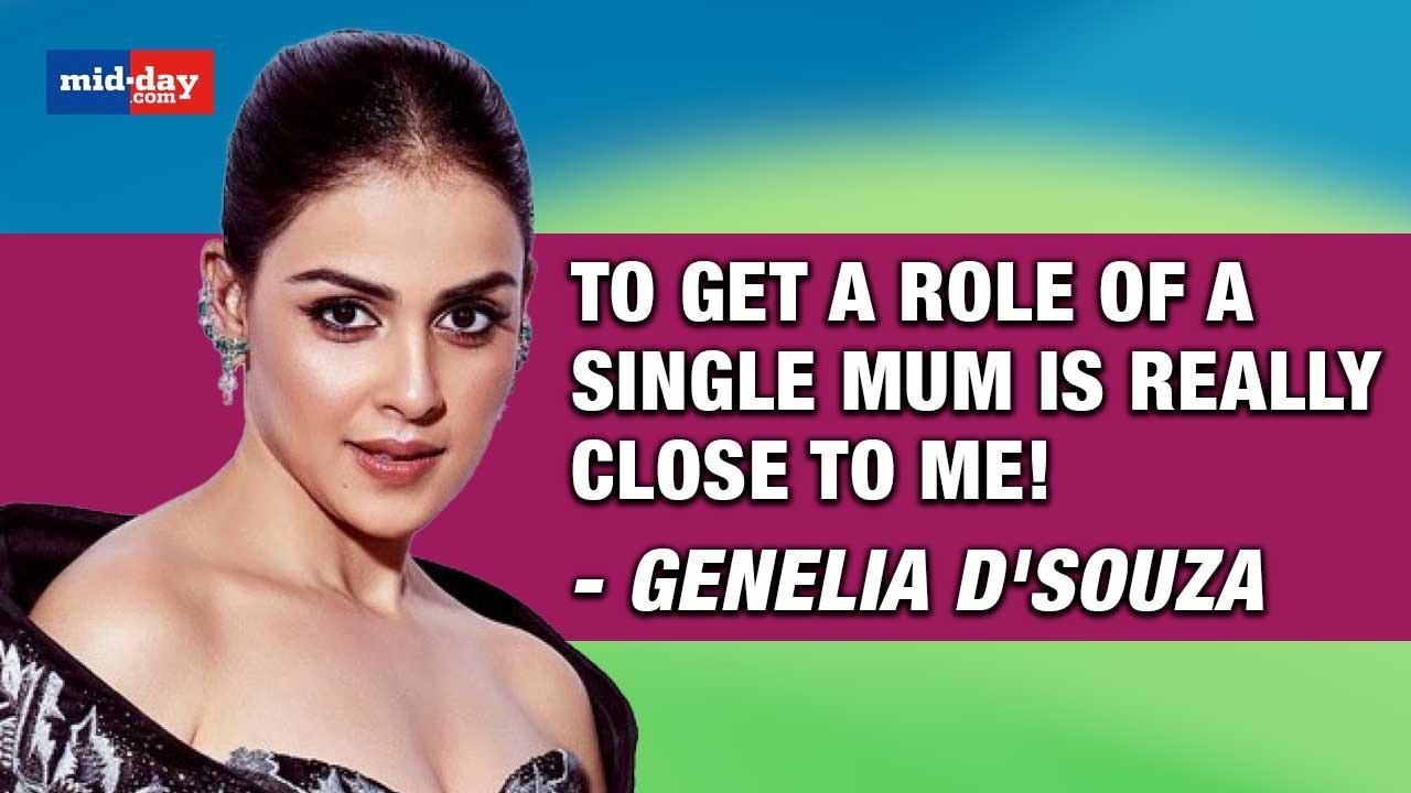 To Get A Role Of A Single Mum IS Really Close To Me! - Genelia D'Souza