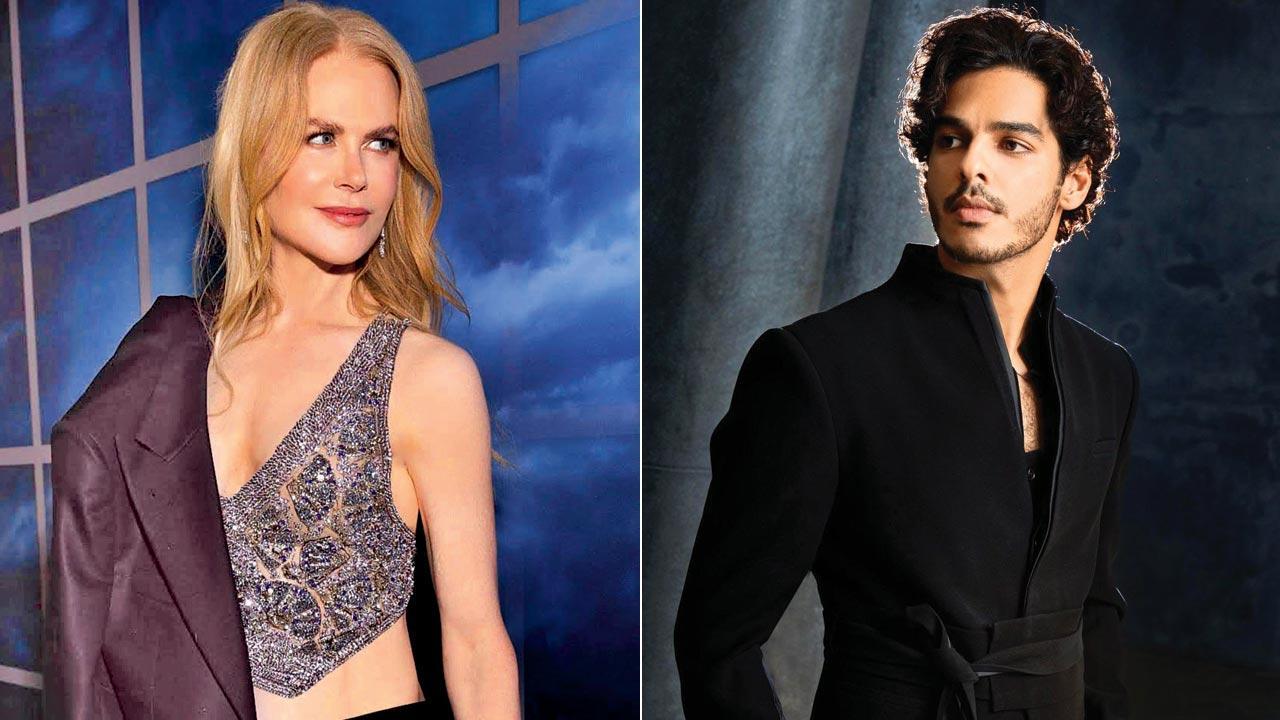 Ishaan Khatter: There is so much to learn from Nicole Kidman