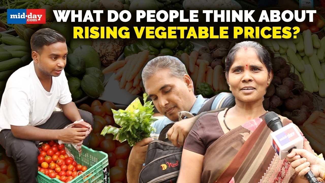 What do people think about rising vegetable prices? Mid-day Exclusive