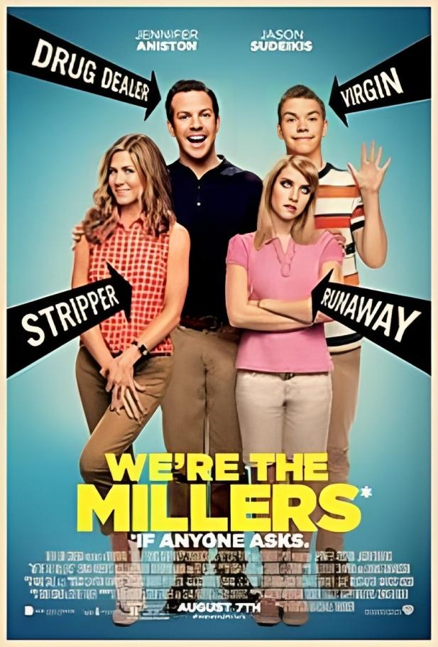 With an all-star cast including Jennifer Aniston, Emma Roberts, and Will Poulter, We're the Millers delivers non-stop laughs and unexpected family dynamics. As the dysfunctional clan embarks on a hilarious road trip filled with outrageous situations, mistaken identities, and unexpected bonding, this comedy guarantees belly-aching laughter and a wild ride from start to finish.