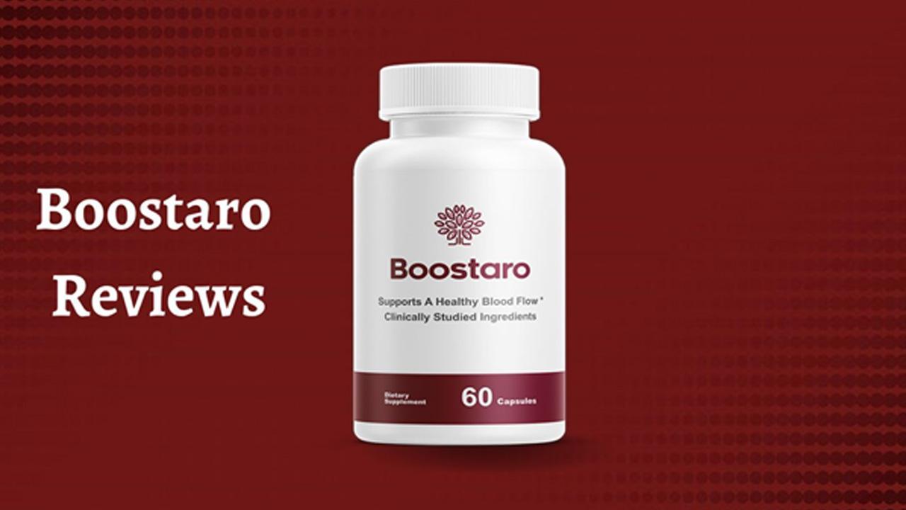 Boostaro SCAM Or Real Male Health Supplement Formulated By Experts