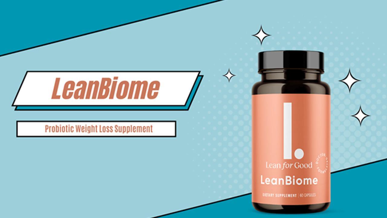 LeanBiome SCAM Report Based On Our Test Results And Expert Opinions