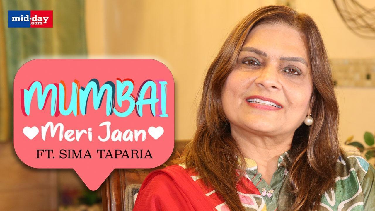 Sima Taparia on why she is a proud Mumbaikar | Mumbai Meri Jaan