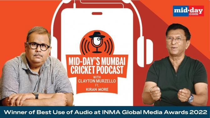 Episode 21 : Mid-day’s Mumbai Cricket Podcast with Clayton Murzello ft. former and India wicketkeeper Kiran More