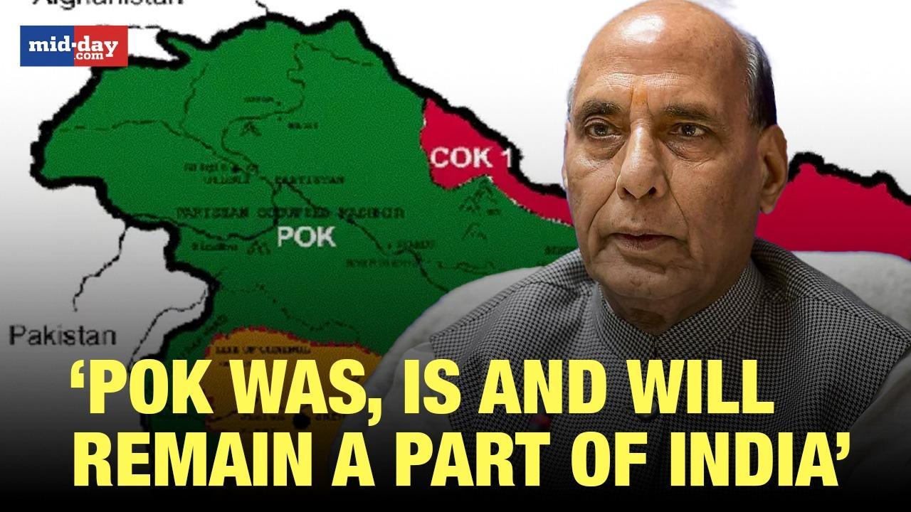 Rajnath Singh comments on PoK; says it will always remain 'a part of India'