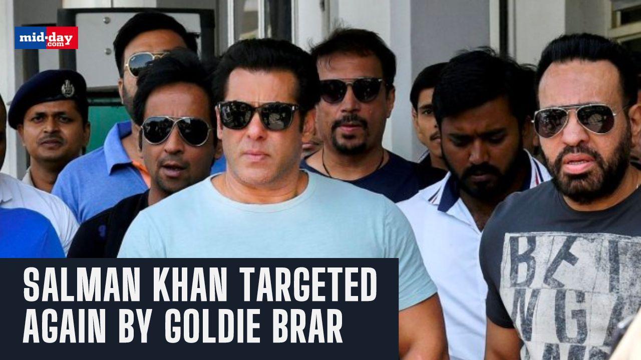 Gangster Goldy Brar targets Salman Khan's life