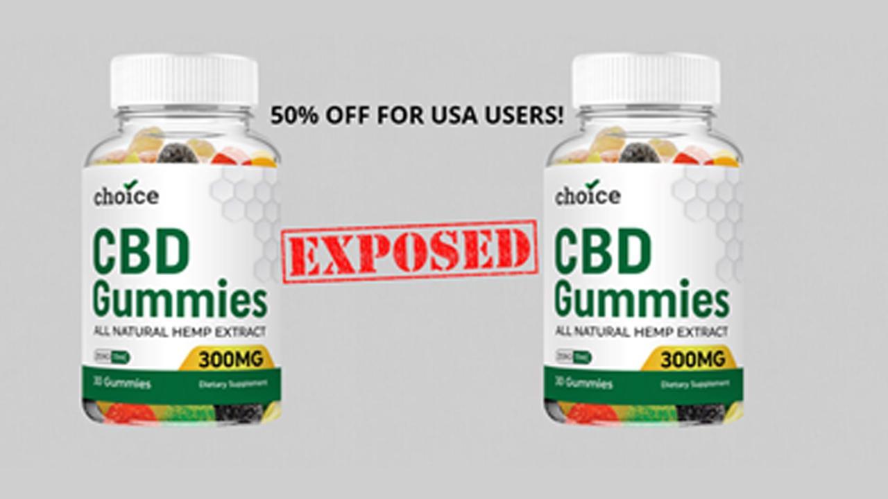 Choice CBD Gummies Reviews (Jennifer Ashton CBD Gummies) | ED CBD