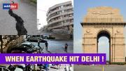 Watch: Strong Earthquake Tremors Shake Delhi-NCR