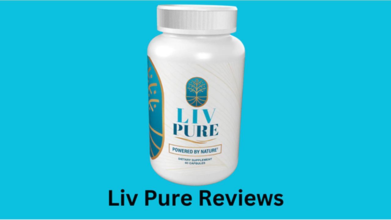 Liv Pure Reviews (Fake or Legit): Customer Reports Exposes Liv Pure Weight Loss 
