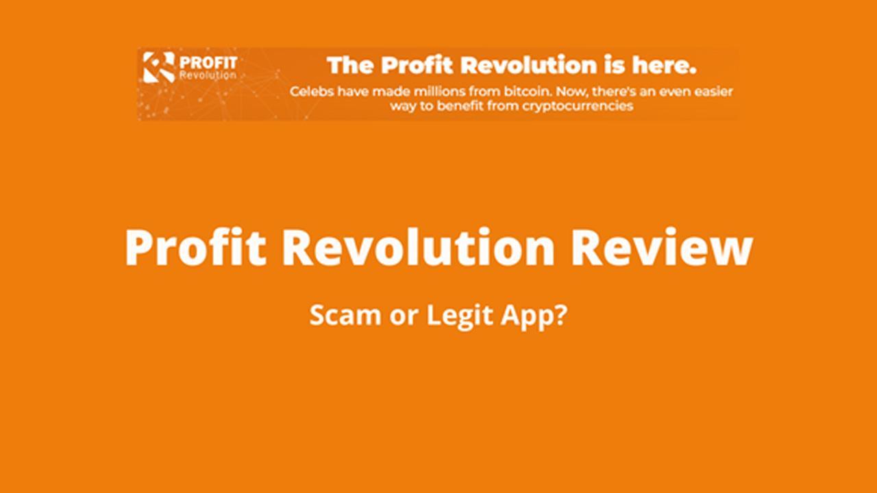 Profit Revolution Review 2023 (Scam or Legit) Crypto Trading App?