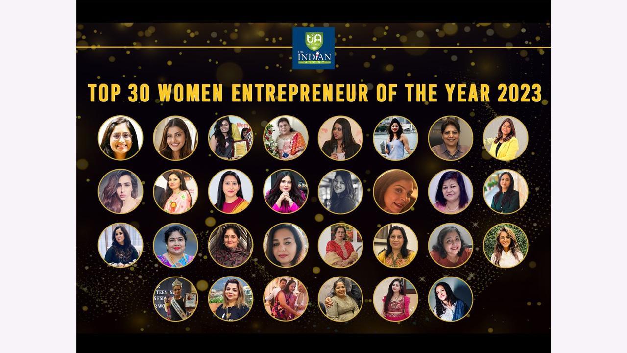 Top 30 Women Entrepreneurs of The Year 2023 by The Indian Alert