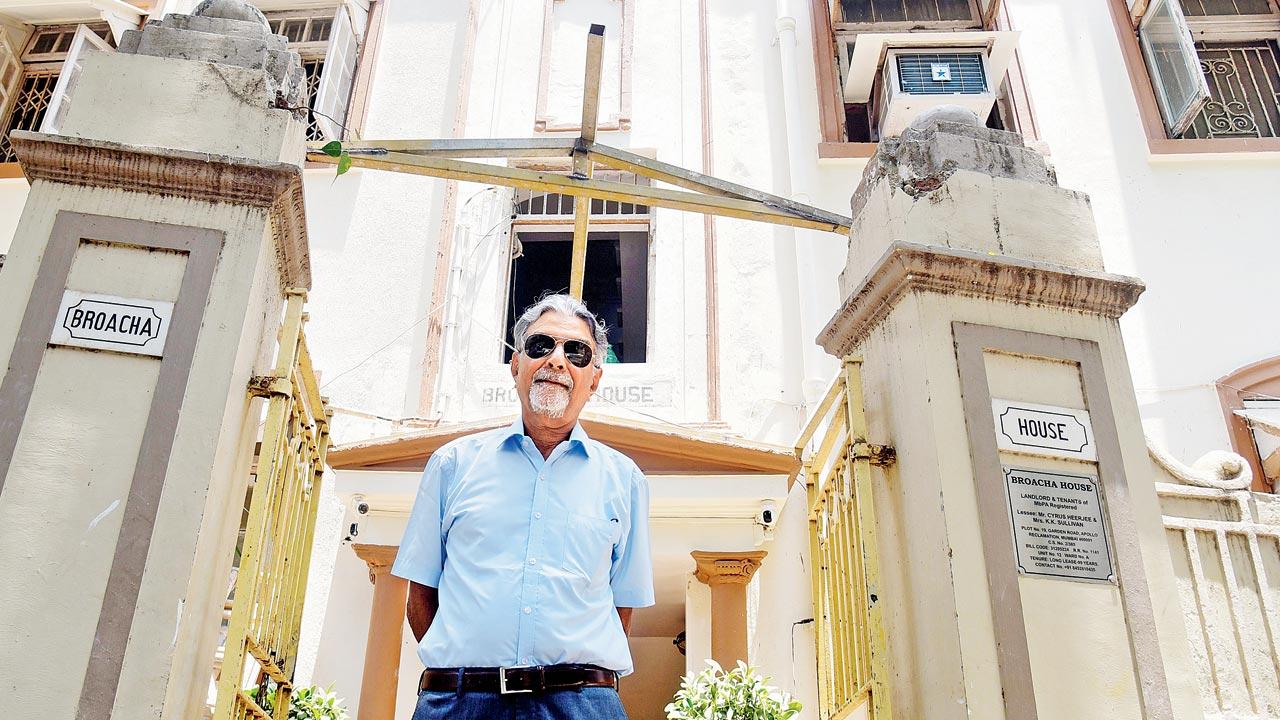 Cyrus Hirjee outside Broacha House. Pic/Shadab Khan