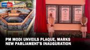PM Modi unveils plaque, attends ‘Sarv-dharma’ prayer ceremony to mark inauguration of new Parliament
