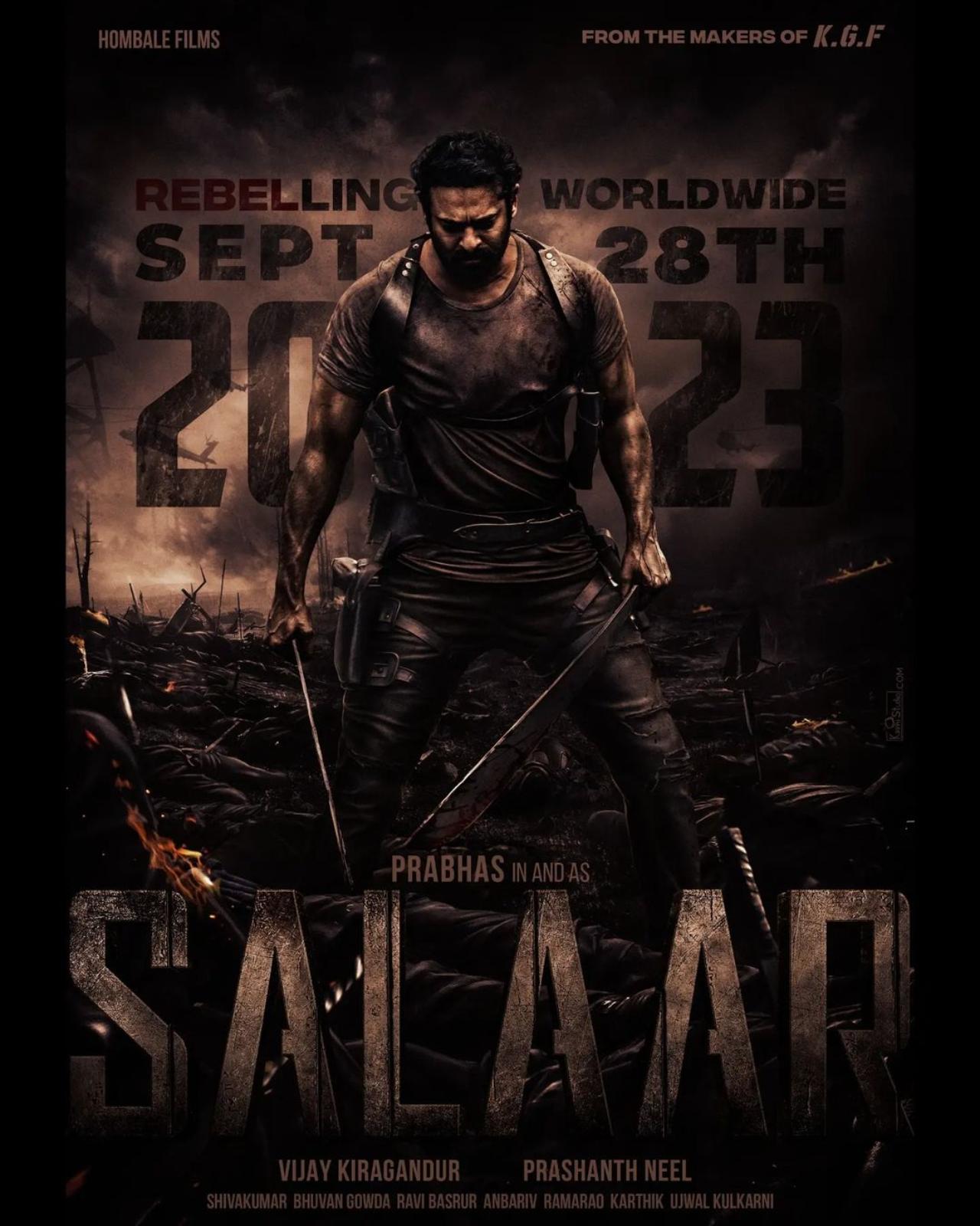 Salaar (September 28, 2023)
After giving a massive hit to Kannada cinemas, Prasanth Neel is back with the action film, 'Salaar'. Headlined by Prabhas as the titular character, along with Prithviraj Sukumaran, Shruti Haasan, and Jagapathi Babu. The film is all set to release on September 28, 2023.