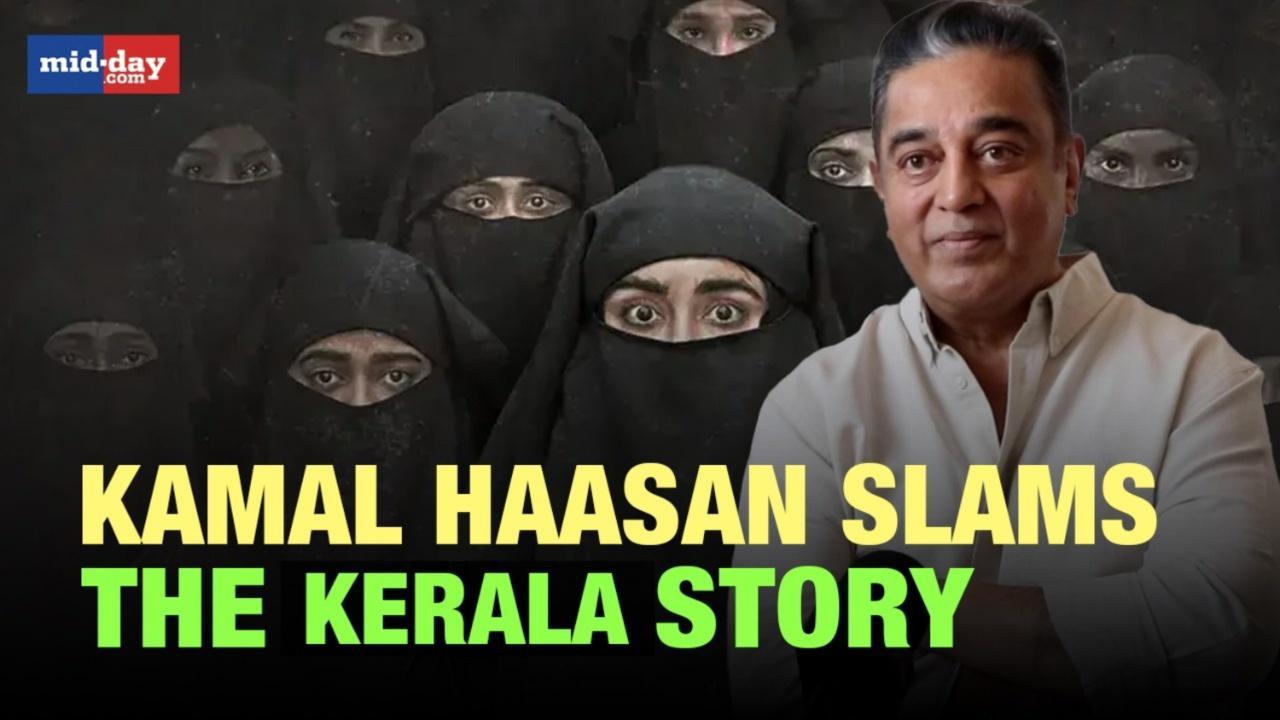 Kamal Haasan calls ‘The Kerala Story’ a ‘propaganda film’