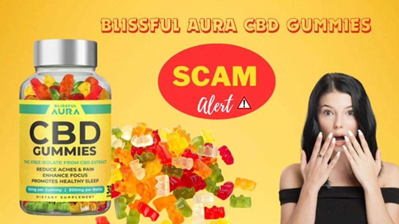 Blissful Aura CBD Gummies (Warning Controversy 2024) Don’t Buy Before Read? Truth Revealed