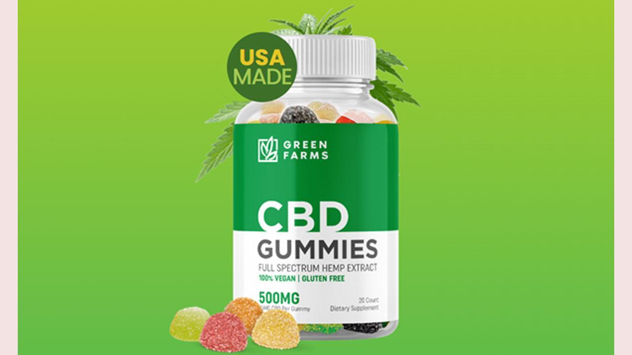 Green Farms CBD Gummies Reviews WARNING!! Price  Consumer Reports on  Official Website