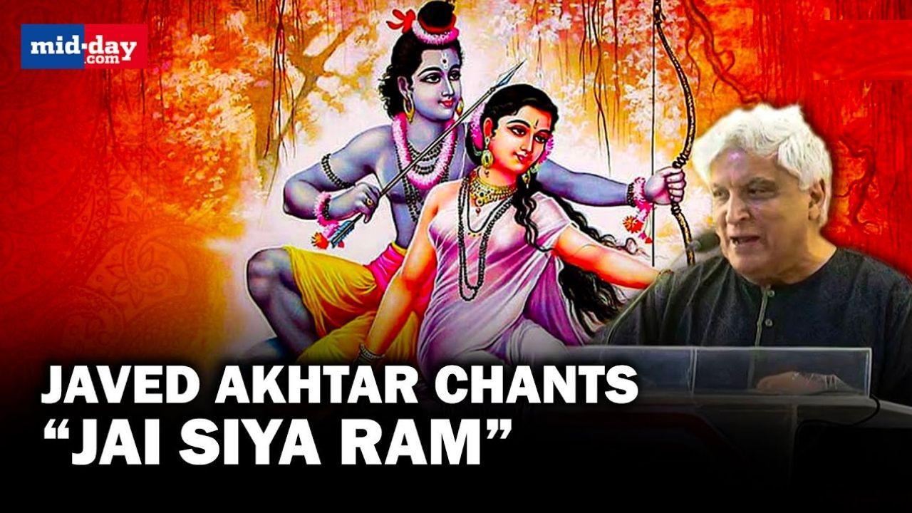 Javed Akhtar chants “Jai Siya Ram”; calls it the “finest example of love, unity”